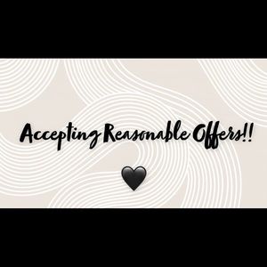 Always open to offers!!